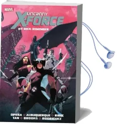Uncanny X-Force by Rick Remender: The Complete Collection Volume 1 Audiobook download free by Rick Remender