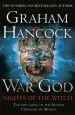 Audiobook War God: Nights of the Witch: War god Trilogy Book one author Graham Hancock