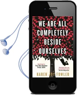 We are all Completely Beside Ourselves: Shortlisted for the man Booker Prize 2014 Audiobook download free by Karen Joy Fowler