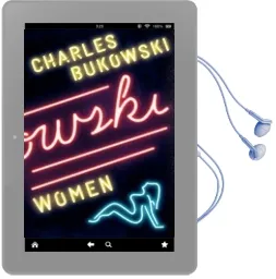Women Audiobook download free by Charles Bukowski