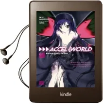 Accel World, Vol. 1 (Light Novel): Kuroyukihime'S Return Audiobook download free by Reki Kawahara