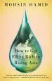 Audiobook How to get Filthy Rich in Rising Asia author Mohsin Hamid