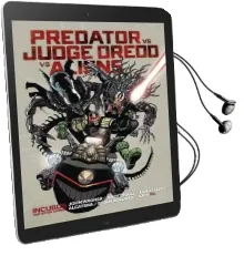 Predator vs. Judge Dredd vs. Aliens Audiobook download free by John Wagner
