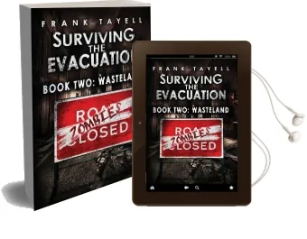 Surviving the Evacuation Book 2: Wasteland Audiobook download free by Frank Tayell
