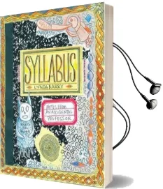 Syllabus: Notes From an Accidental Professor Audiobook download free by Lynda Barry