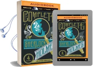 The Complete Sherlock Holmes Audiobook download free by Sir Arthur Conan Doyle
