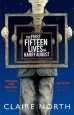 Audiobook The First Fifteen Lives of Harry August: The Word-Of-Mouth Bestseller you Won'T Want to Miss author Claire North