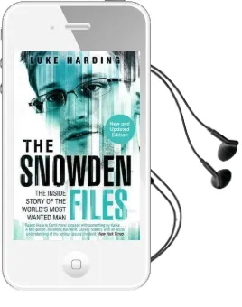 The Snowden Files: The Inside Story of the World'S Most Wanted man Audiobook download free by Luke Harding
