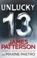 Audiobook Unlucky 13: (Women'S Murder Club 13) author James Patterson