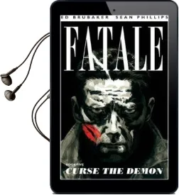 Fatale Volume 5: Curse the Demon Audiobook download free by Ed Brubaker