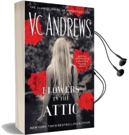 Flowers in the Attic Audiobook download free by V C Andrews