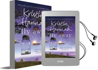 Fly Away Audiobook download free by Kristin Hannah