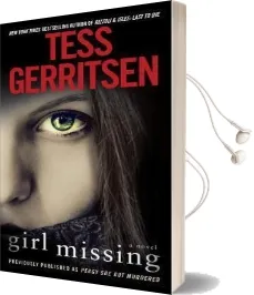 Girl Missing Audiobook download free by Tess Gerritsen