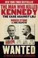 Audiobook The man who Killed Kennedy: The Case Against lbj author Roger Stone