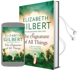 The Signature of all Things Audiobook download free by Elizabeth Gilbert