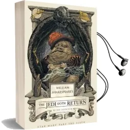 William Shakespeare'S the Jedi Doth Return Audiobook download free by Ian Doescher
