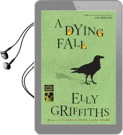 A Dying Fall Audiobook download free by Elly Griffiths