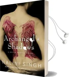 Archangel'S Shadows: Book 7 Audiobook download free by Nalini Singh