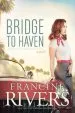 Audiobook Bridge to Haven author Francine Rivers