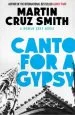 Audiobook Canto for a Gypsy author Martin Cruz Smith
