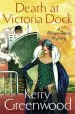 Audiobook Death at Victoria Dock: Miss Phryne Fisher Investigates author Kerry Greenwood