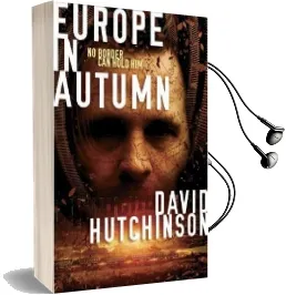 Europe in Autumn Audiobook download free by Dave Hutchinson
