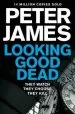 Audiobook Looking Good Dead author Peter James