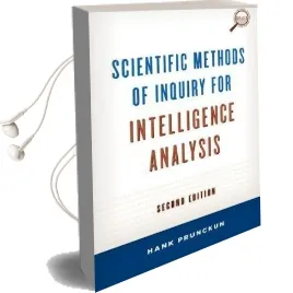 Scientific Methods of Inquiry for Intelligence Analysis Audiobook download free by Hank Prunckun