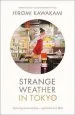 Audiobook Strange Weather in Tokyo author Hiromi Kawakami
