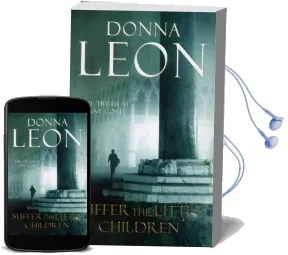 Suffer the Little Children: (Brunetti 16) Audiobook download free by Donna Leon