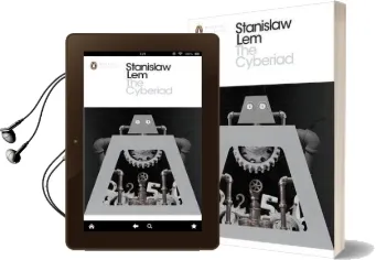 The Cyberiad: Fables for the Cybernetic age Audiobook download free by Stanislaw Lem