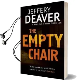 The Empty Chair: Lincoln Rhyme Book 3 Audiobook download free by Jeffery Deaver