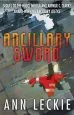 Audiobook Ancillary Sword: Sequel to the Hugo, Nebula and Arthur c. Clarke Award-Winning Ancillary Justice author Ann Leckie