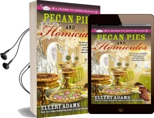 Pecan Pies and Homicides Audiobook download free by Ellery Adams