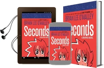 Seconds: A Graphic Novel Audiobook download free by Bryan Lee O'Malley