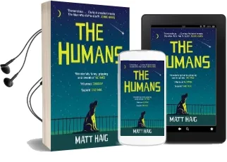The Humans Audiobook download free by Matt Haig