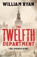 Audiobook The Twelfth Department: Korolev Mysteries Book 3 author William Ryan