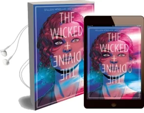 The Wicked + the Divine Volume 1: The Faust act Audiobook download free by Kieron Gillen