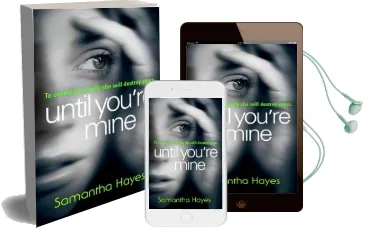 Until You'Re Mine Audiobook download free by Samantha Hayes