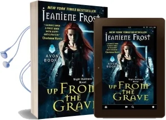 Up From the Grave: A Night Huntress Novel Audiobook download free by Jeaniene Frost