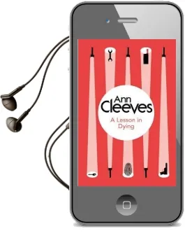 A Lesson in Dying Audiobook download free by Ann Cleeves