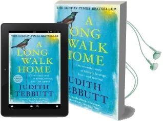 A Long Walk Home: One Woman'S Story of Kidnap, Hostage, Loss - and Survival Audiobook download free by Judith Tebbutt