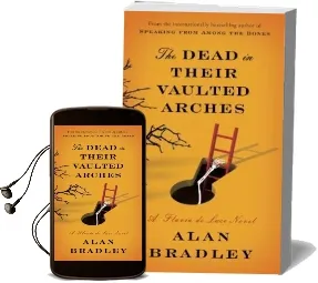 Dead in Their Vaulted Arches: A Flavia de Luce Novel Audiobook download free by Alan Bradley