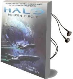 Halo: Broken Circle Audiobook download free by John Shirley