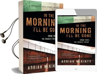 In the Morning I'Ll be Gone: A Detective Sean Duffy Novel Audiobook download free by Adrian Mckinty