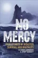 Audiobook No Mercy: True Stories of Disaster, Survival and Brutality author Jenny Tabakoff