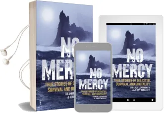 No Mercy: True Stories of Disaster, Survival and Brutality Audiobook download free by Jenny Tabakoff