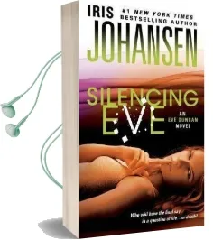 Silencing eve Audiobook download free by Iris Johansen