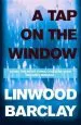 Audiobook A tap on the Window author Linwood Barclay