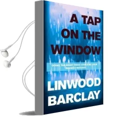 A tap on the Window Audiobook download free by Linwood Barclay